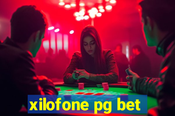 xilofone pg bet